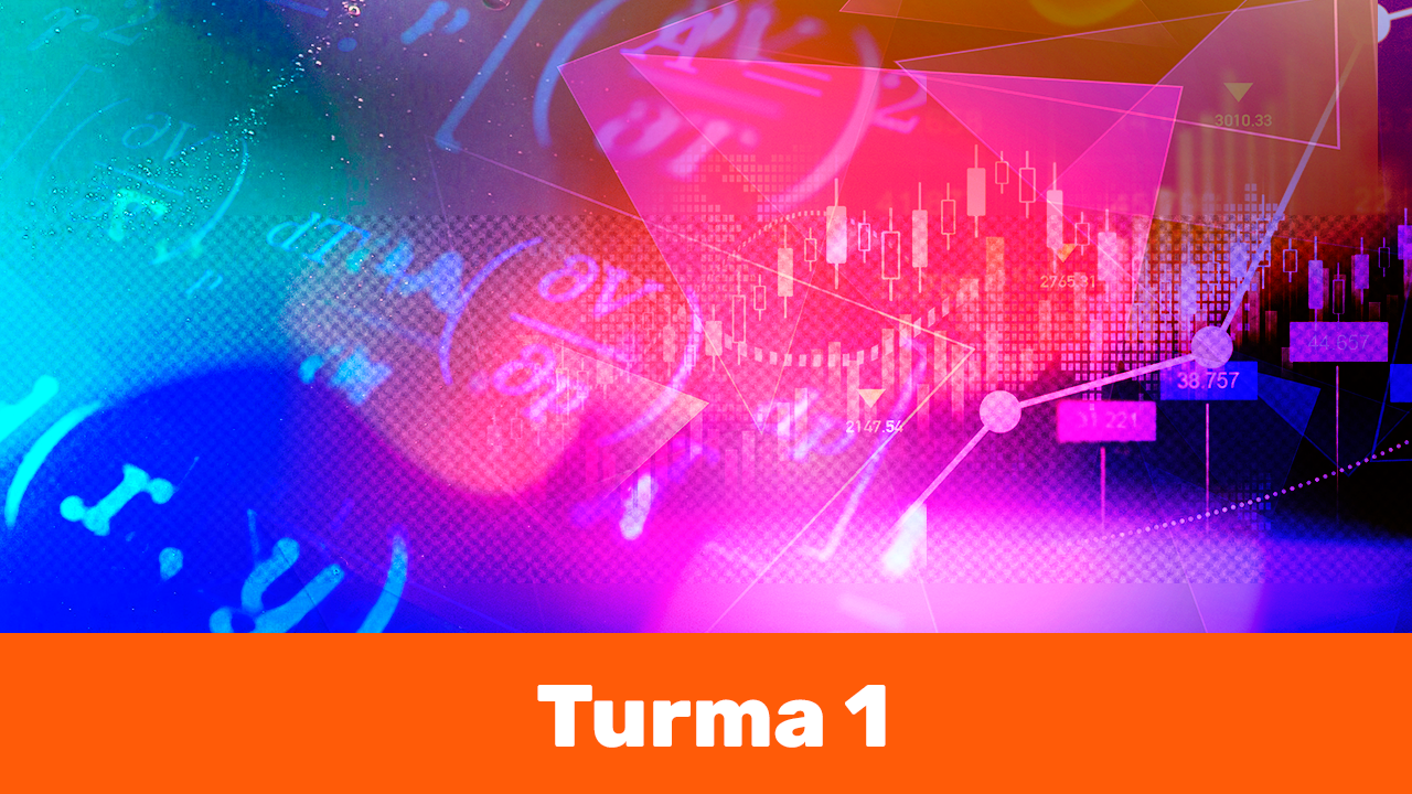 Tópicos Especiais em Formação Humana com Tecnologias I: Matemática aplicada a tomada de decisões - TURMA 1 